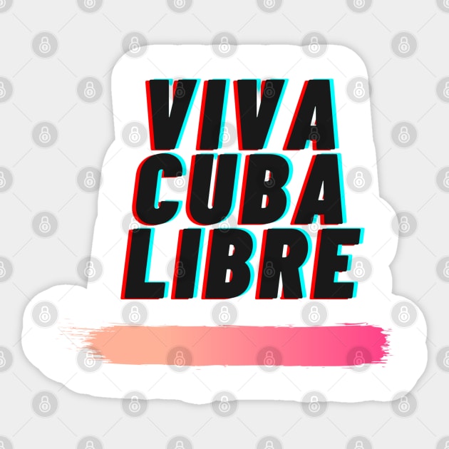 Viva Cuba Libre Sticker by JessyCuba